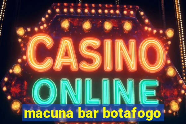 macuna bar botafogo